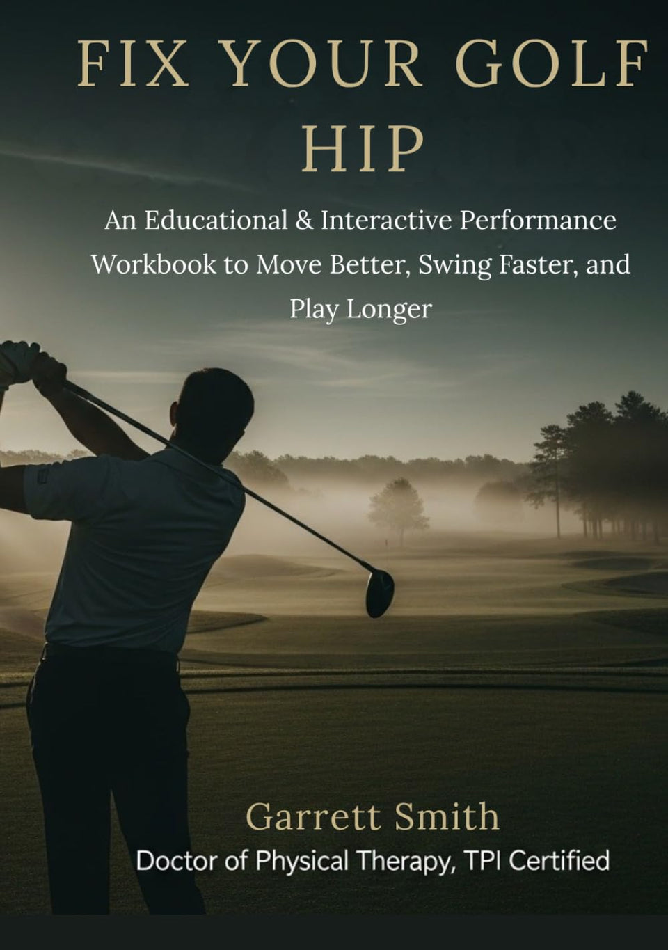 Fix Your Golf Hips workbook cover shows hip mobility drills for a smoother swing.