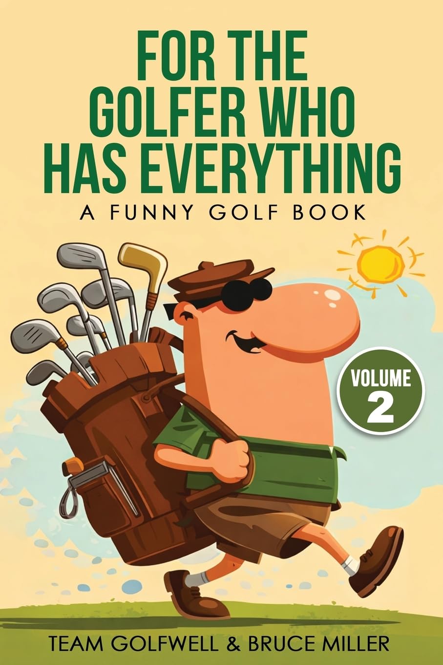 For the Golfer Who Has Everything Volume 2 cover, humorous golf book gift idea