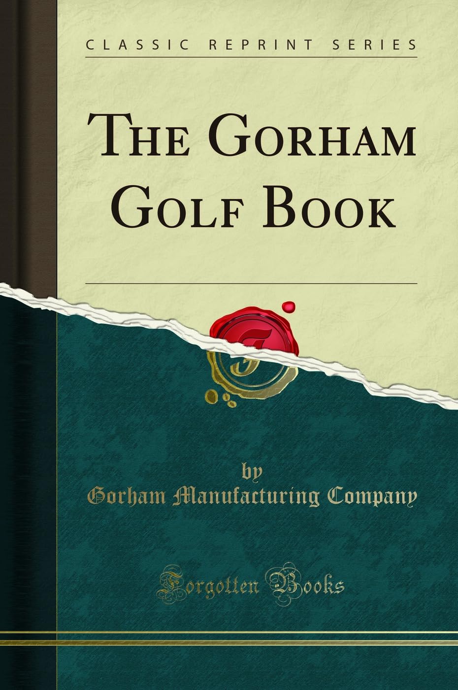 Forgotten Books Gorham Golf Book cover showcasing classic etiquette and rules for players.