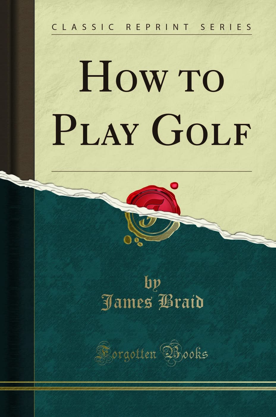 Forgotten Books How to Play Golf cover with classic guide for practical, straighter-drive tips.