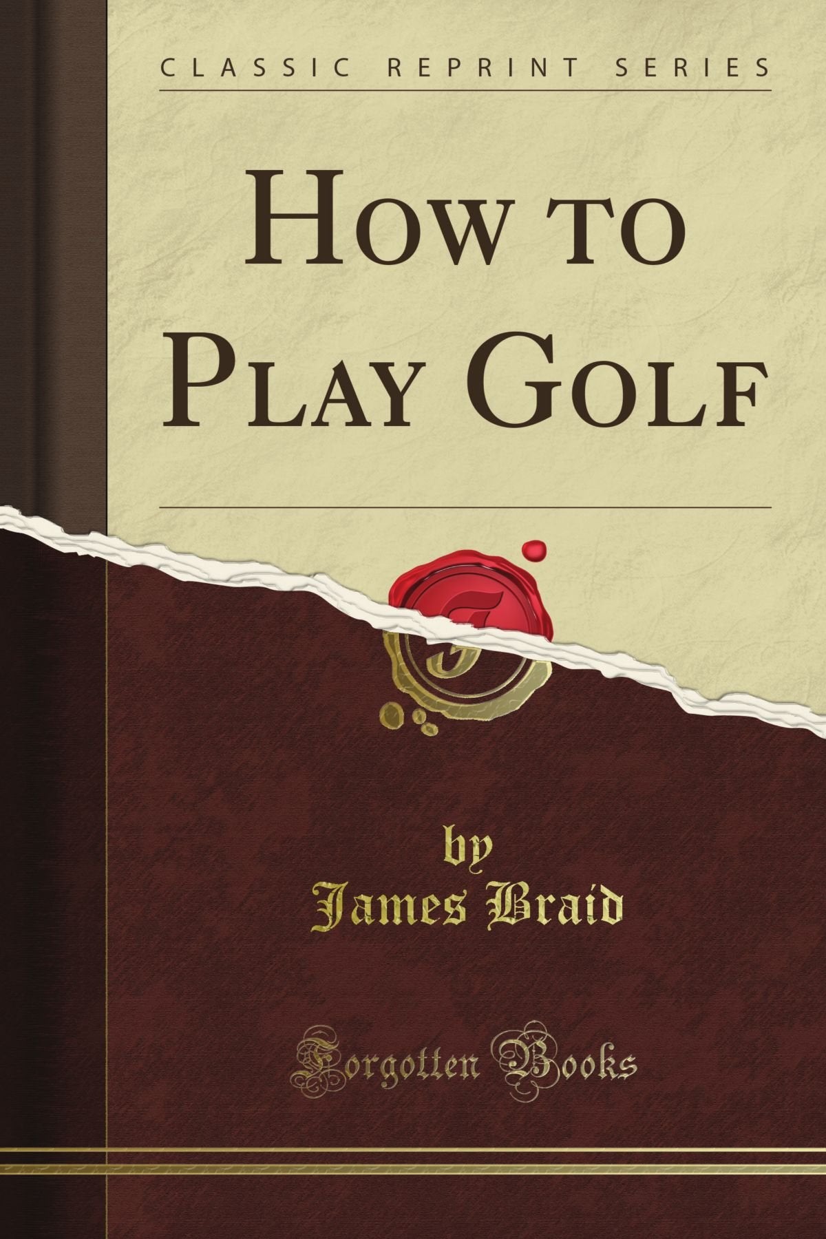 Forgotten Books How to Play Golf cover—classic guide to improve grip and stance