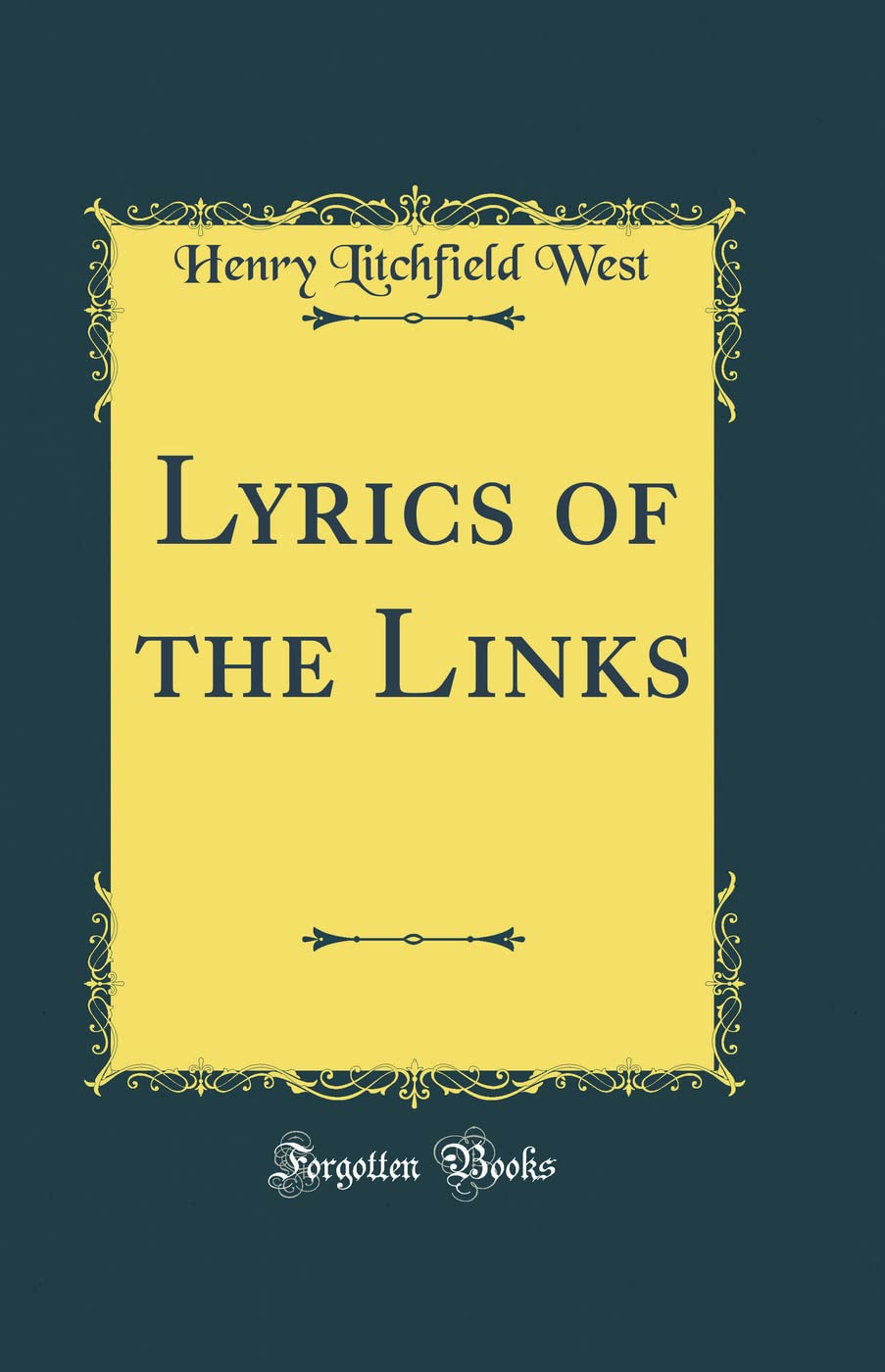 Forgotten Books Lyrics of the Links cover, a classic golf poetry collection for enthusiasts.