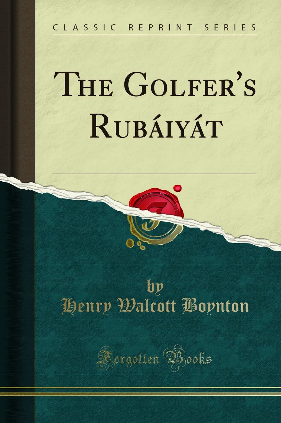 Forgotten Books The Golfer Rubáiyát cover, ideal for collectors and avid readers.