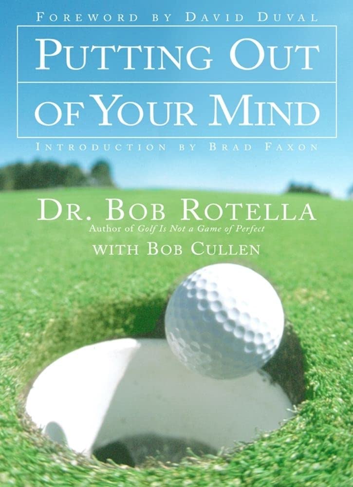Free Press Putting Out of Your Mind book cover, showcasing mental strategies to improve putting performance