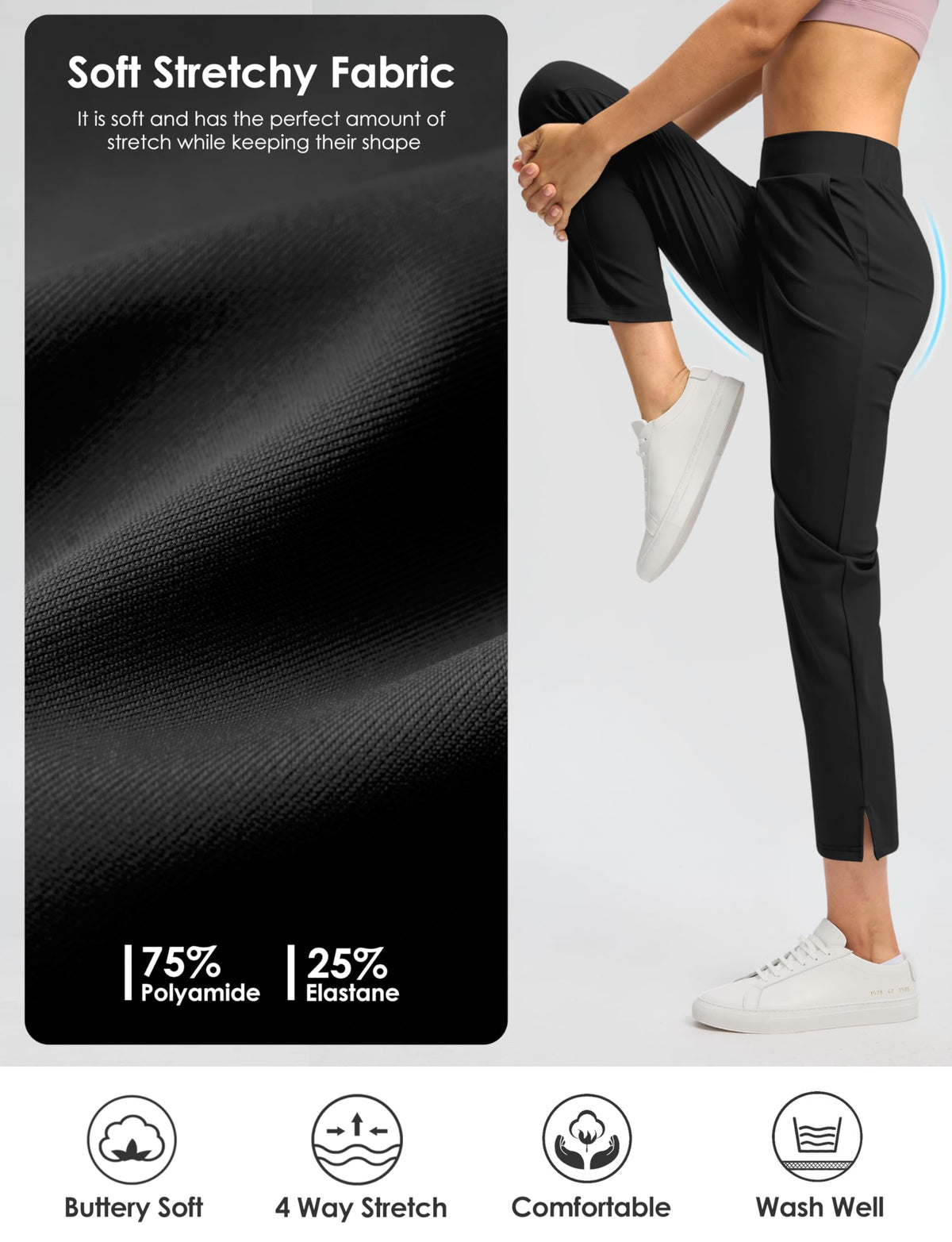 G Gradual butter-soft stretch fabric delivers comfortable all-day wear.