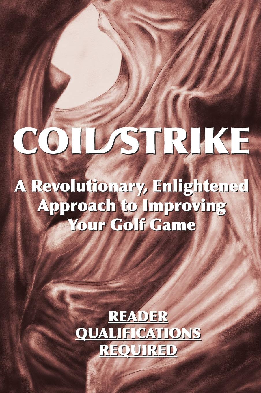 Gatekeeper Press Coil/Strike book cover illustrating an improved swing concept