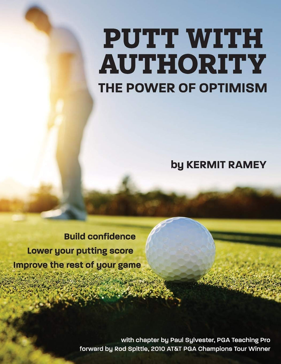 Gatekeeper Press Putt With Authority book cover, inviting golfers to explore optimistic putting strategies.