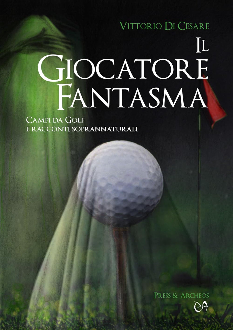 The Ghost Player golf book cover features haunted course stories for golf lovers