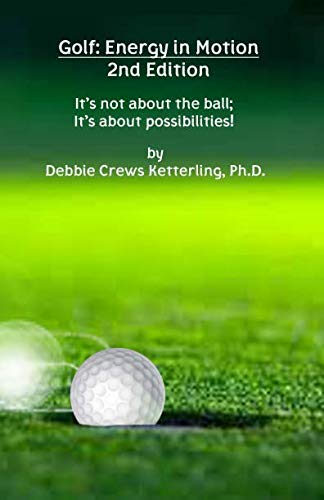Golf Energy in Motion 2nd Edition front cover—improves focus and enjoyment on the course.