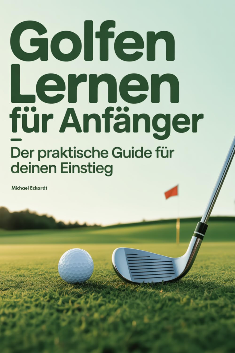 Golf for Beginners practical guide cover showing starter tips for confident swings.