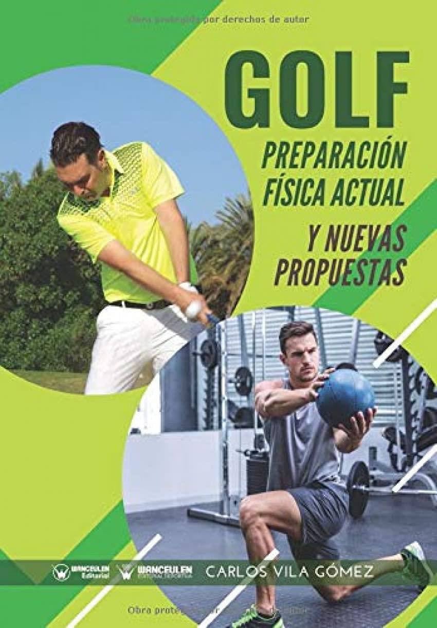 Golf: modern physical preparation and new proposals (Spanish Edition) cover; ideal resource for golfers seeking structured conditioning ideas.
