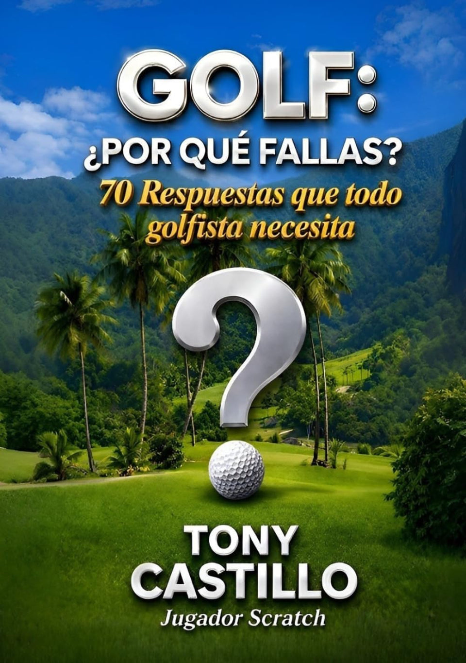 GOLF: Why You Miss? book cover—actionable insights for improving swing and consistency.