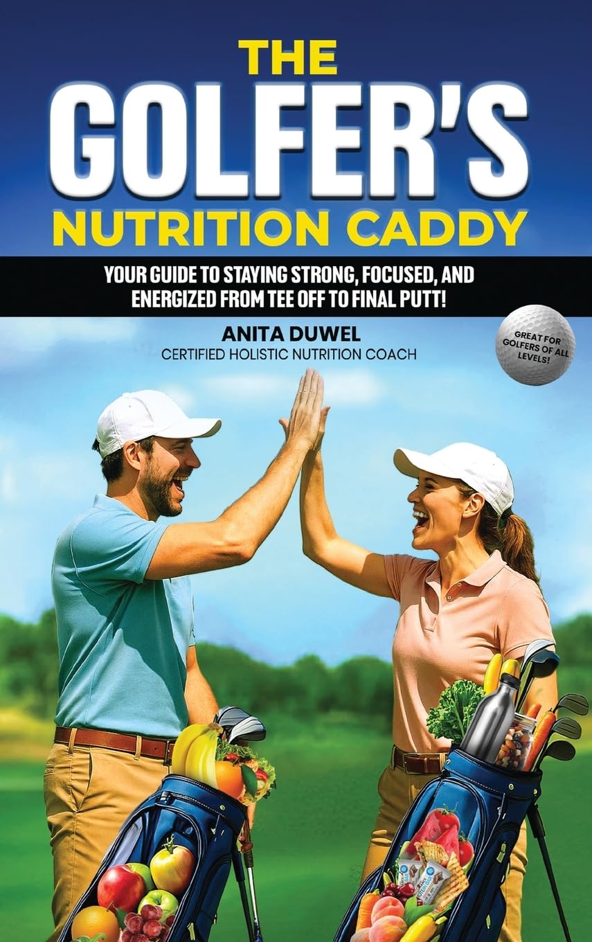 The Golfer's Nutrition Caddy guide cover boosts focus and energy.