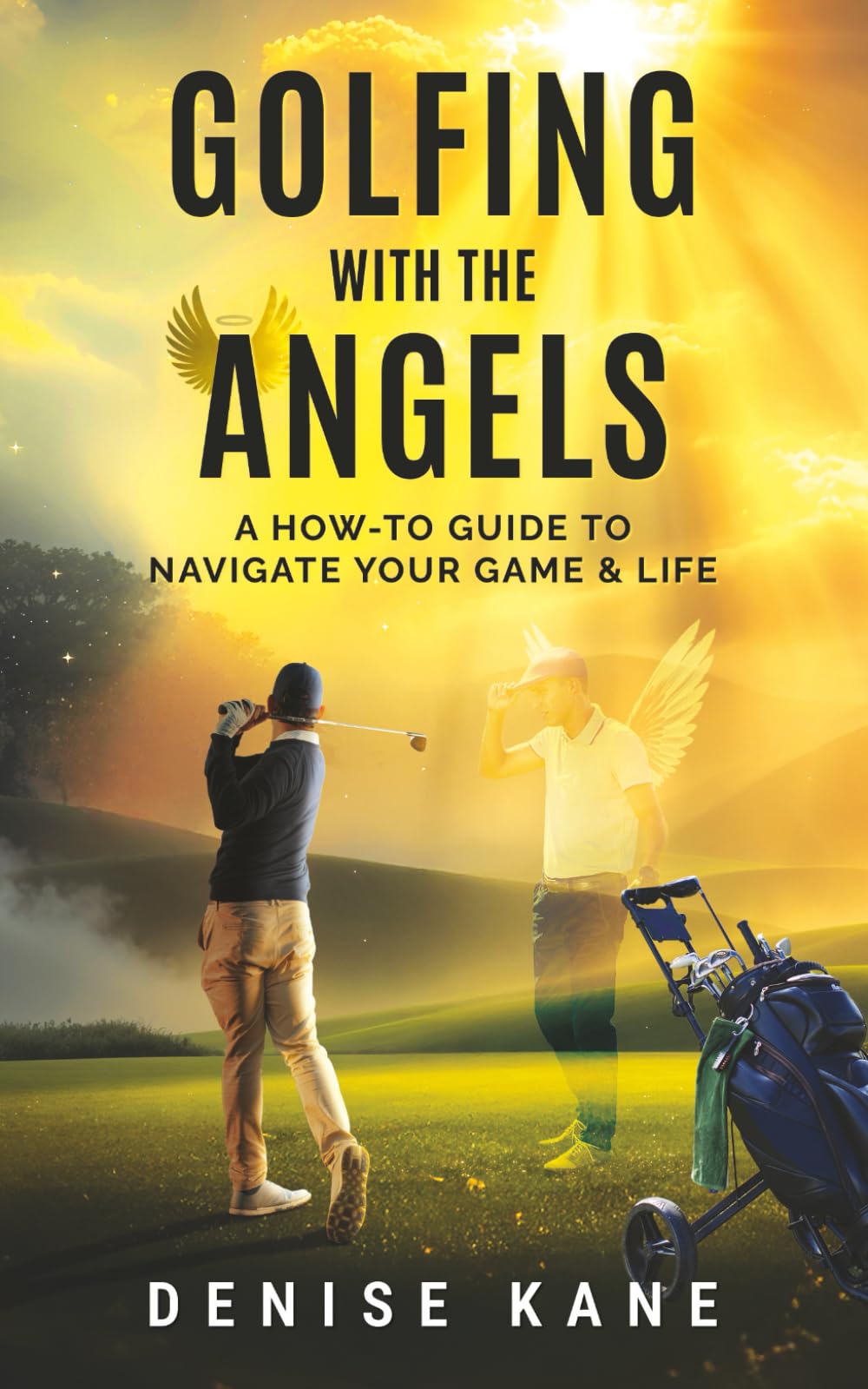 Golfing with the Angels book cover—promotes calm focus for better course decisions.