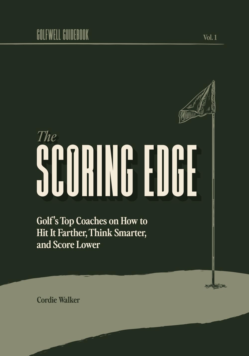 Golfwell The Scoring Edge guidebook cover, a portable on-range companion for smarter scoring