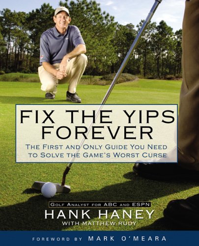 Gotham Books' Fix the Yips Forever cover—guide to regaining control on the course