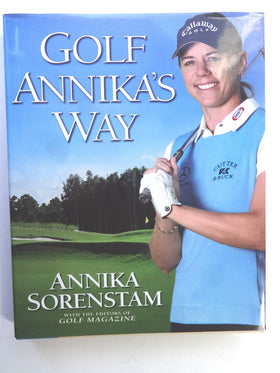 Gotham Books Golf Annika's Way cover: inviting intro to mastering golf fundamentals.