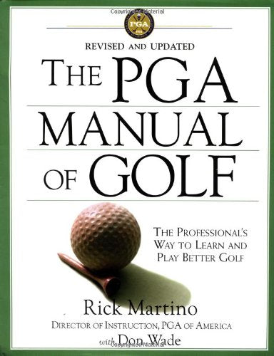 Grand Central Publishing The PGA Manual of Golf cover, a comprehensive reference to improve technique for all levels