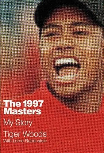 Grand Central Publishing The 1997 Masters: My Story book cover, inviting fans to read insider reflections.