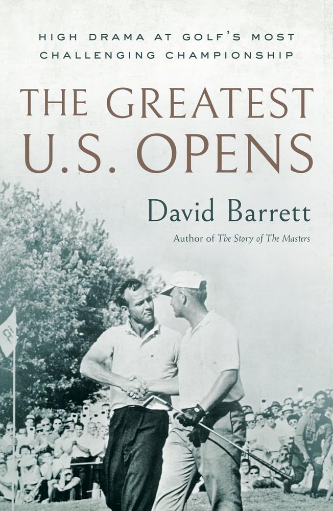The Greatest U.S. Opens book cover displaying high-drama golf history for fans