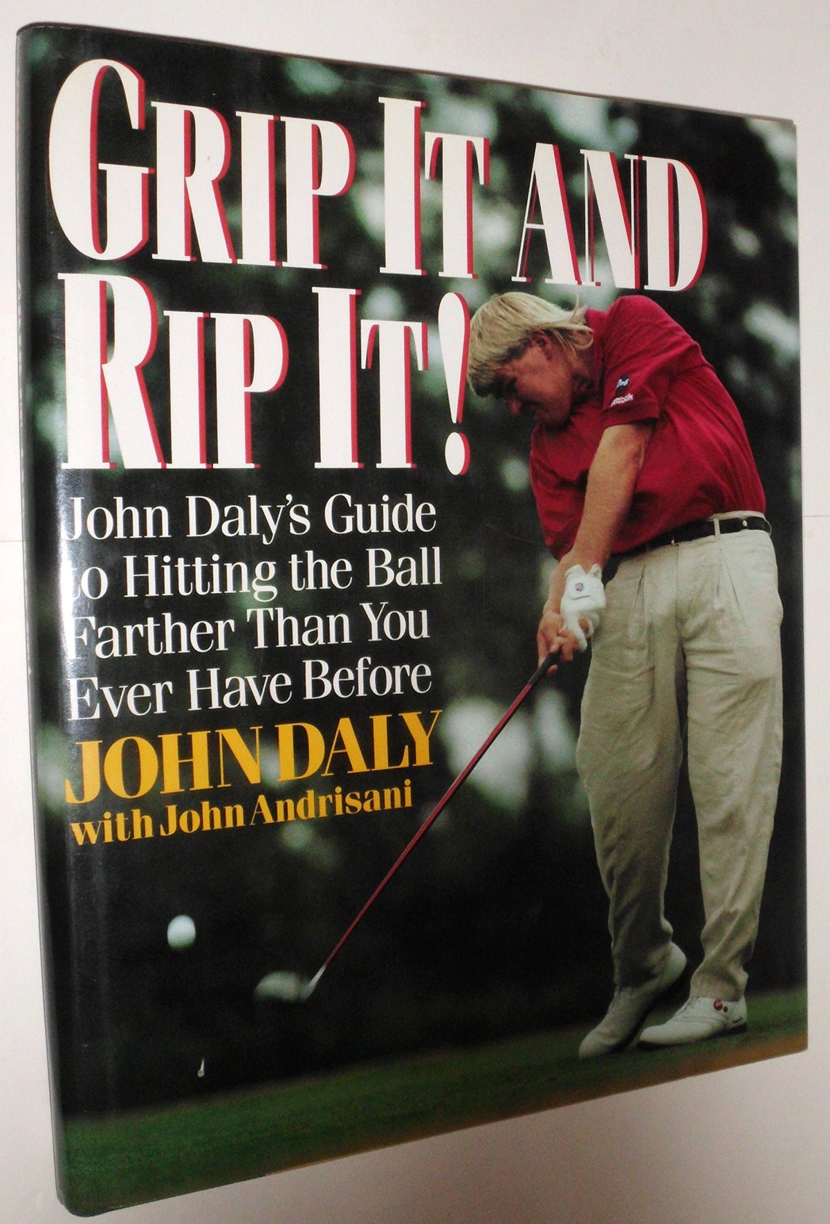 HarperCollins Grip It and Rip It cover featuring Daly's powerful swing for longer drives