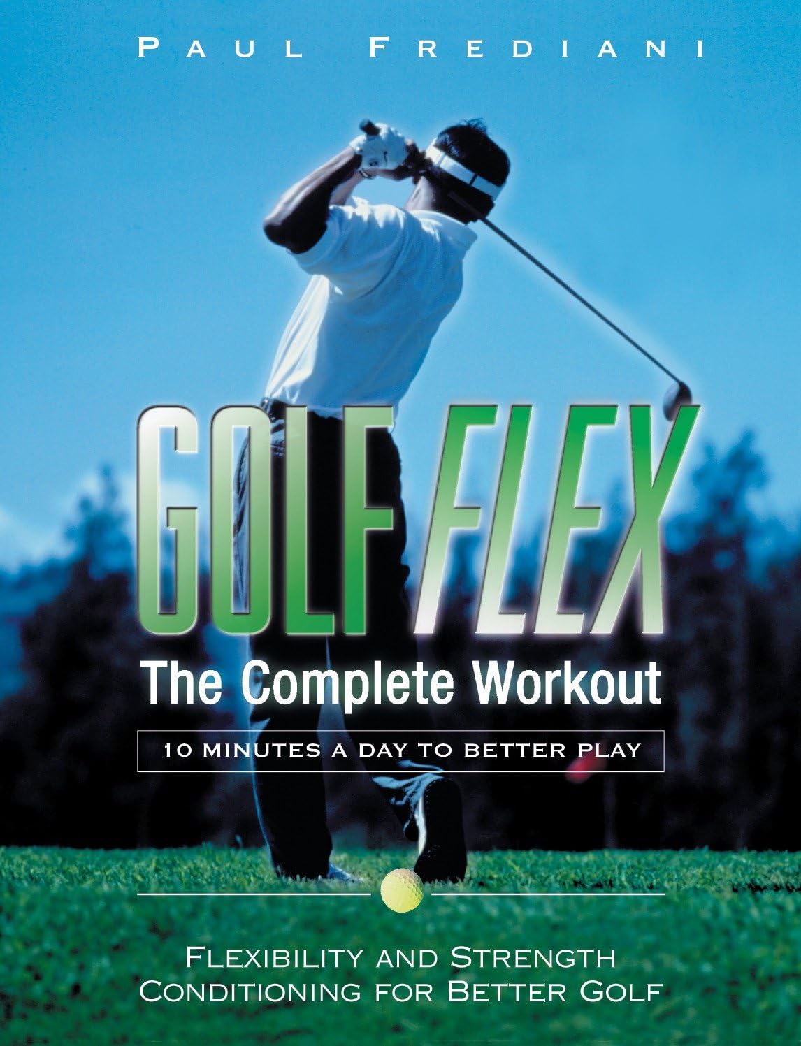 Hatherleigh Press Golf Flex complete workout cover highlighting faster swings and safer training