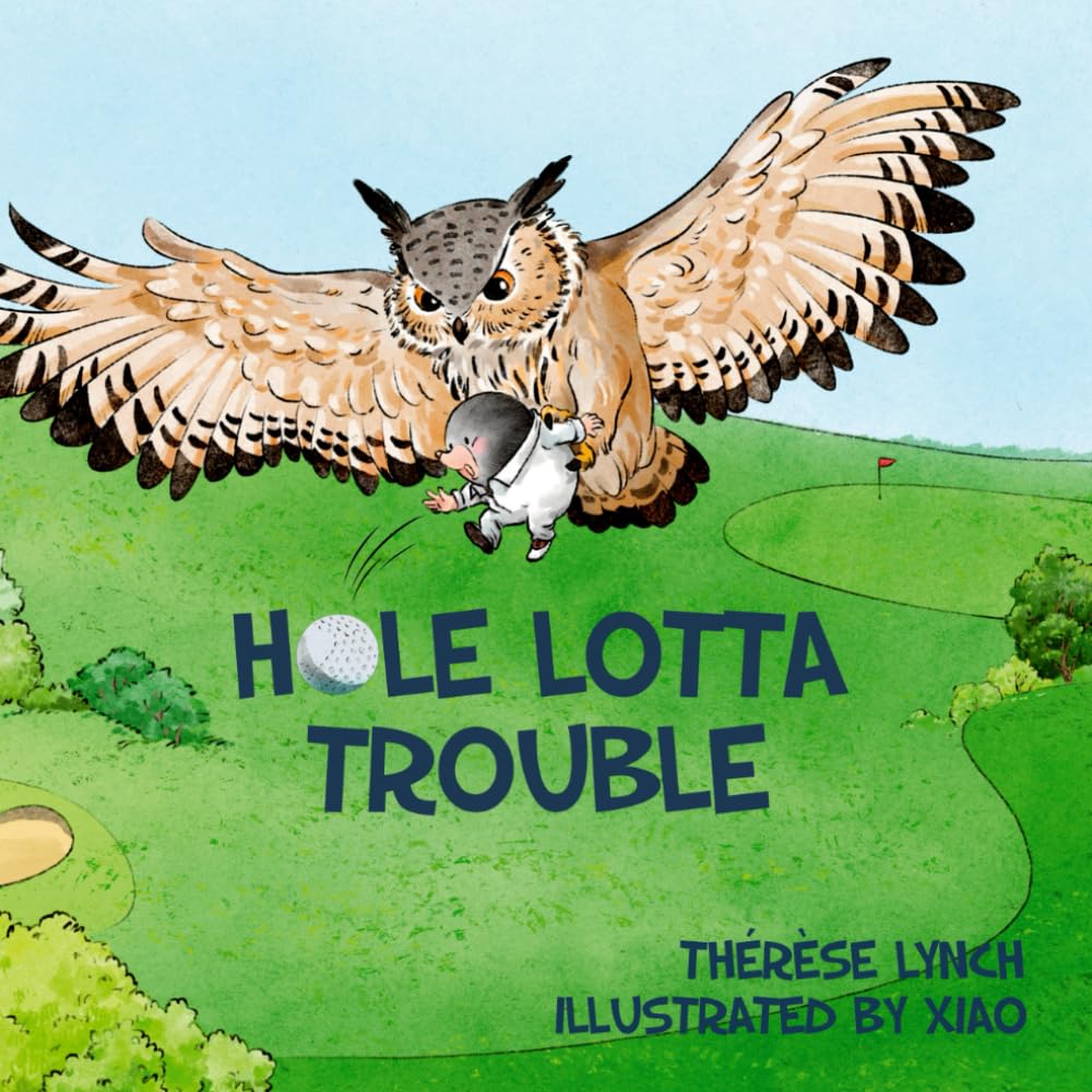 Hole Lotta Trouble cover with Fergus the mole, inspiring bravery during golf-themed adventures.