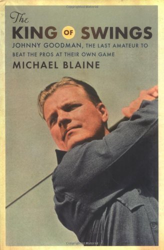 Houghton Mifflin The King of Swings book cover showcasing an iconic golf biography to inspire readers.