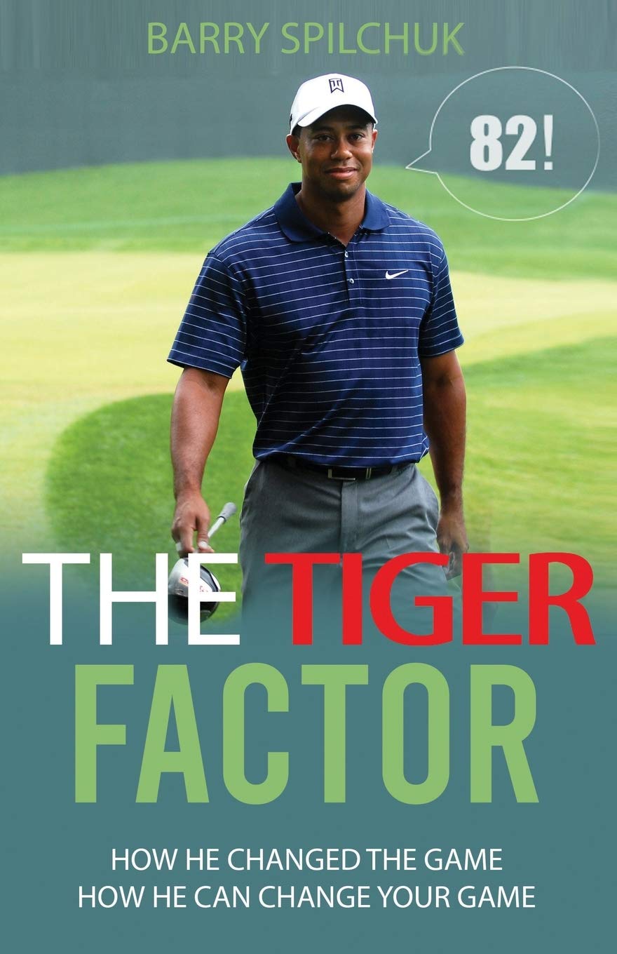 Independently Published The Tiger Factor 82 book cover inspires golf excellence and perseverance.