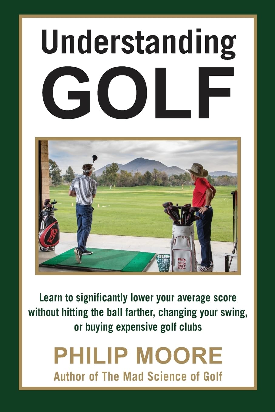 Independently Published Understanding Golf cover illustrating a roadmap to smarter shot selection and lower scores.