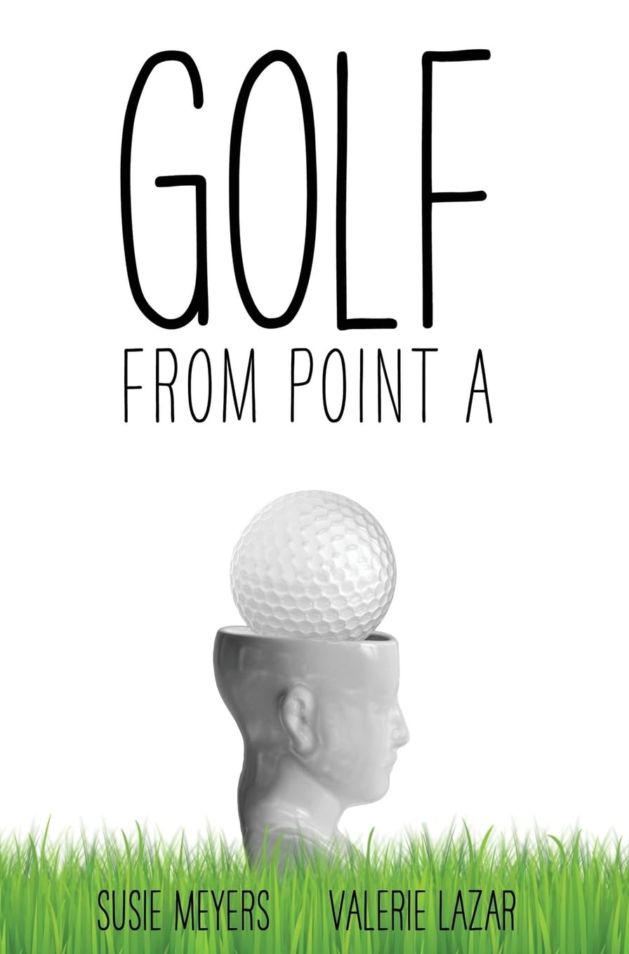 Ingramcontent Golf Point A cover image emphasizes one-shot focus for better consistency.