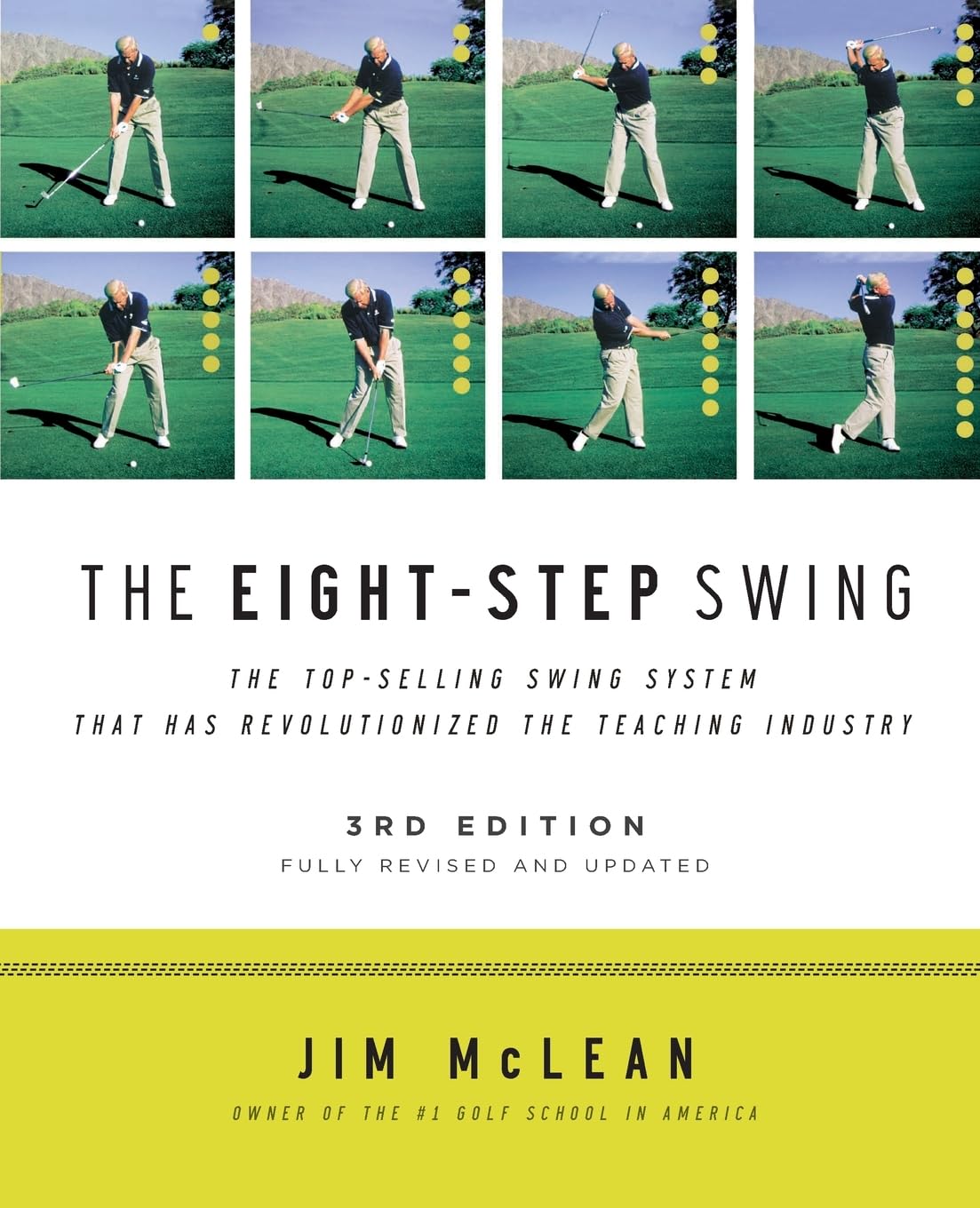 It Books The Eight-Step Swing 3rd Edition book cover highlights the grooved, repeatable swing system.