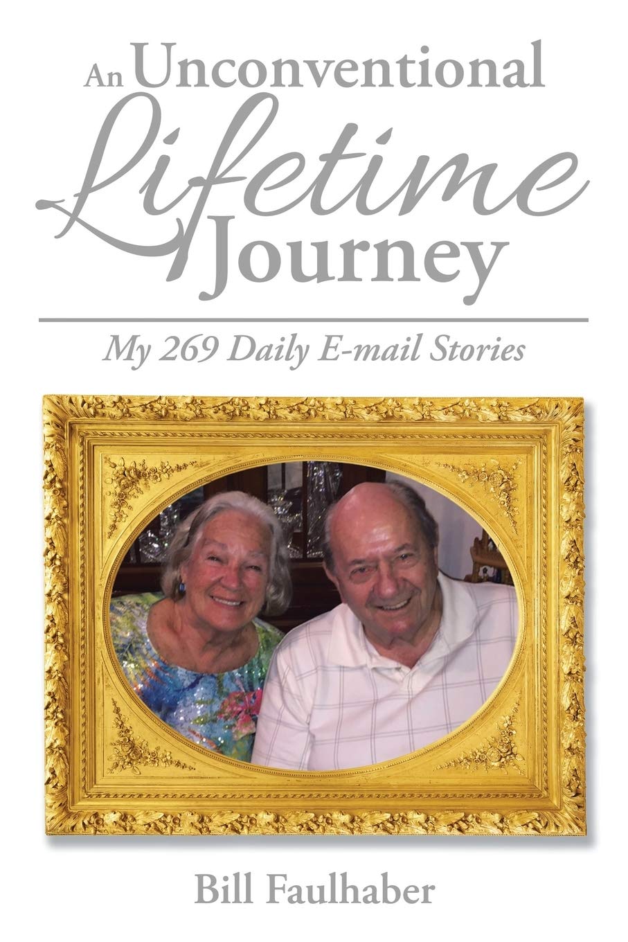 iUniverse An Unconventional Lifetime Journey book cover inviting reflective reading and storytelling for curious readers