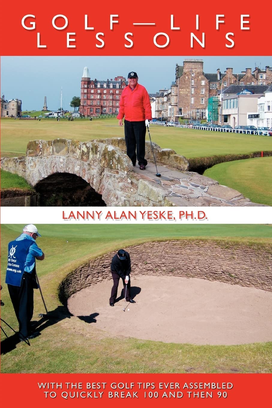 iUniverse Golf-Life Lessons book cover inspires beginner-friendly tips to improve your game