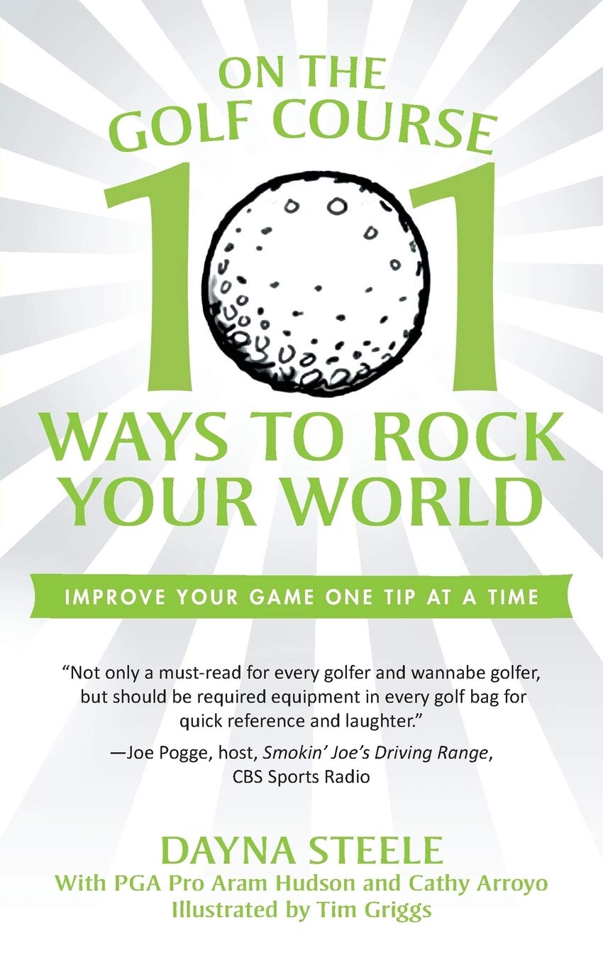 iUniverse On the Golf Course cover—101 tips to boost confidence and enjoy the game