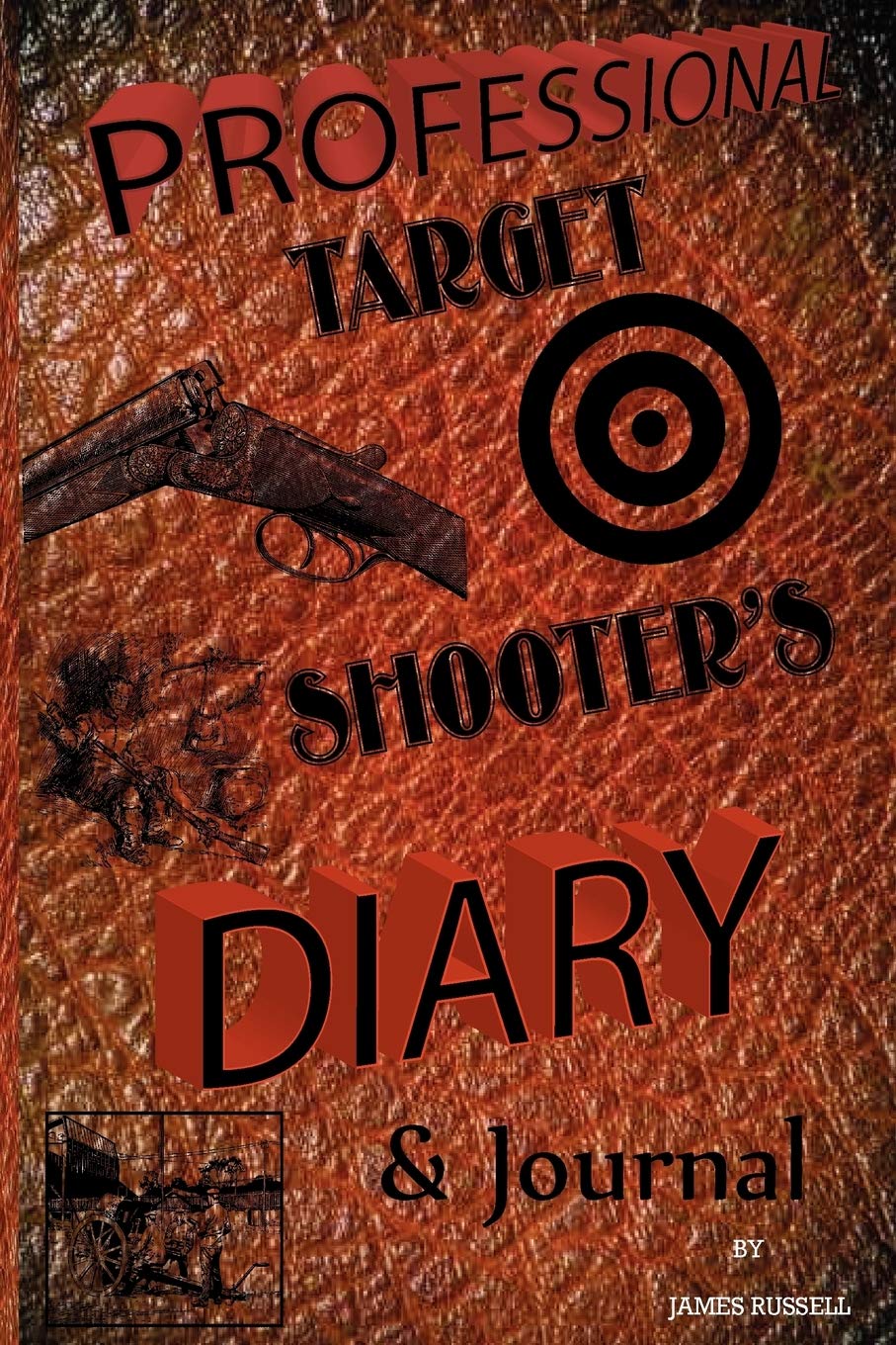 James Russell Target Shooter Diary cover for practice notes to improve consistency.