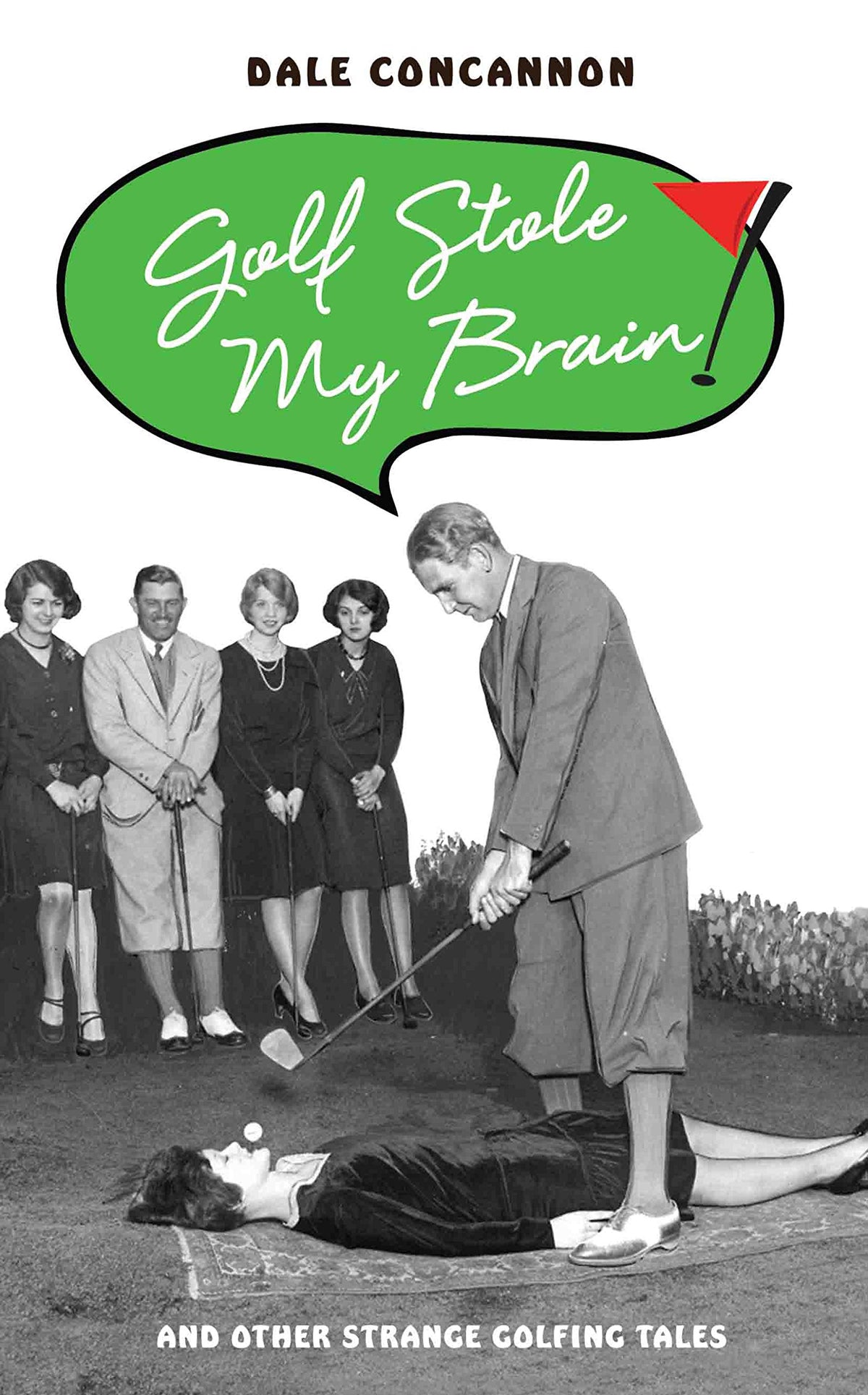 John Blake Golf Stole My Brain book cover, featuring humorous golf anecdotes for readers.