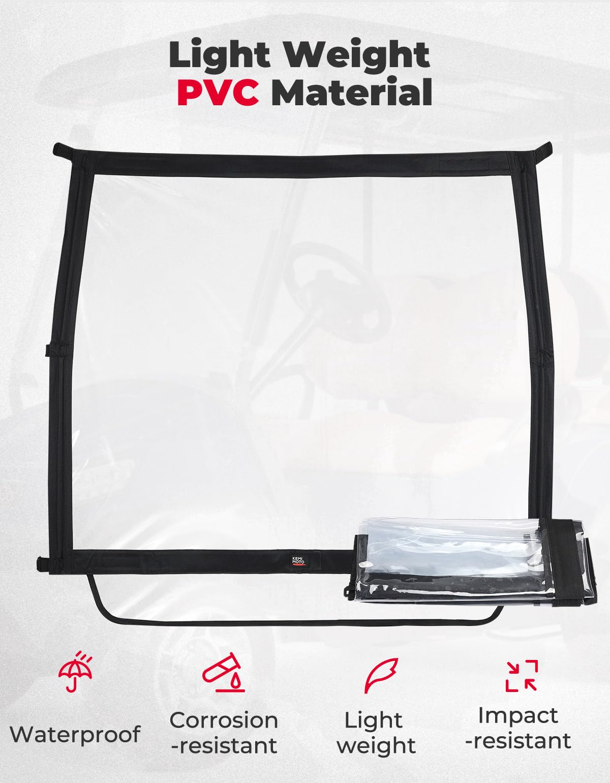 KEMIMOTO heavy duty PVC window offers clear visibility with reduced glare.