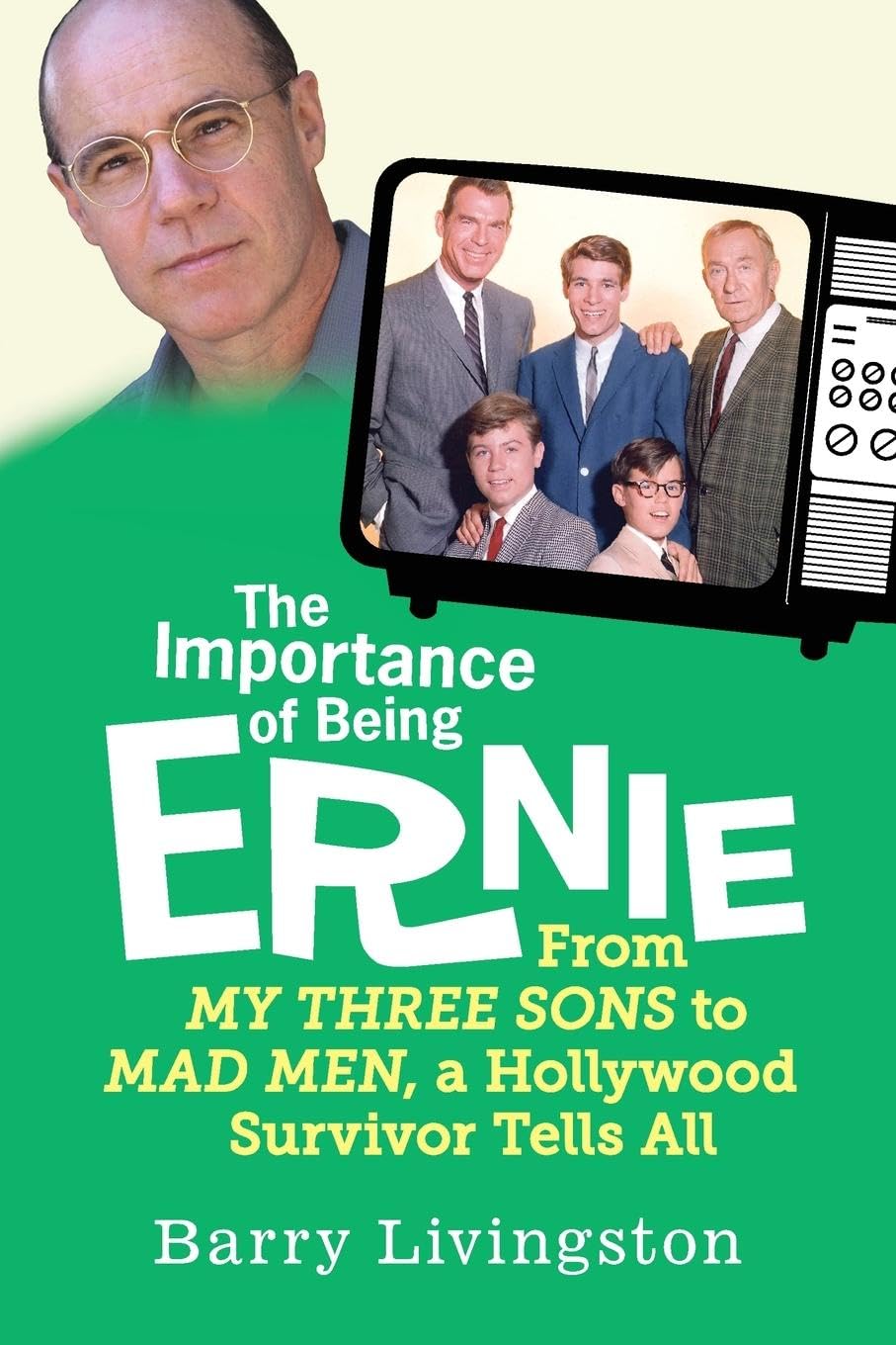Kensington Publishing Corporation book cover for Ernie memoir, featuring Barry Livingston, ideal for Hollywood fans.