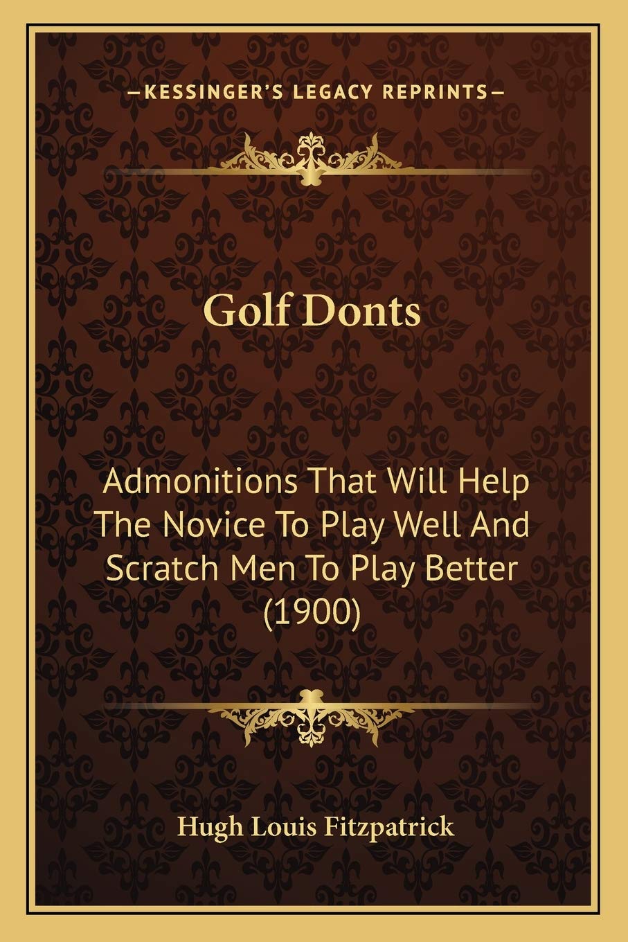 Kessinger Publishing Golf Donts front cover—timeless tips to help beginners improve their game