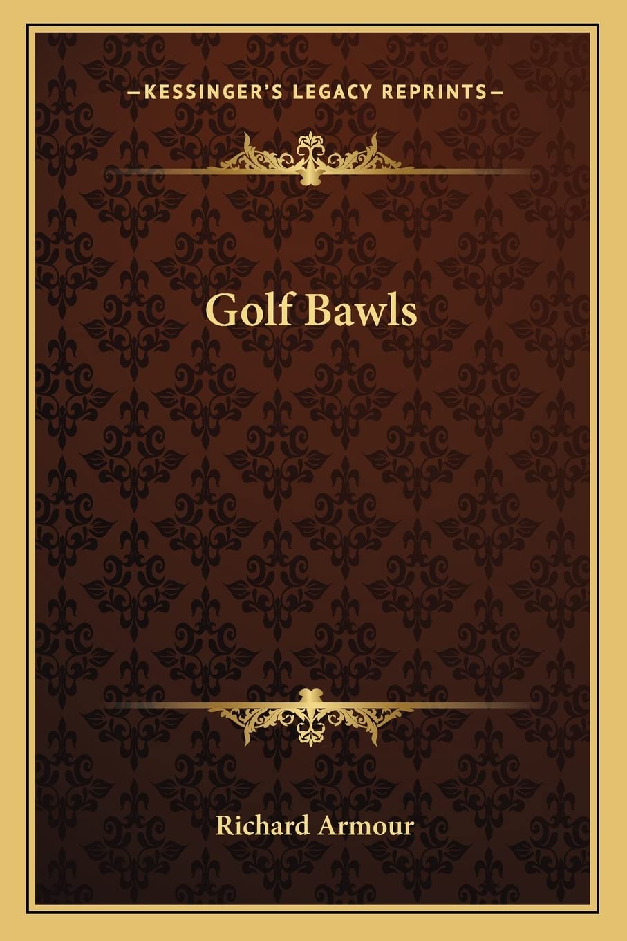 Kessinger Publishing Golf Bawls cover showcases witty golf humor for collectors