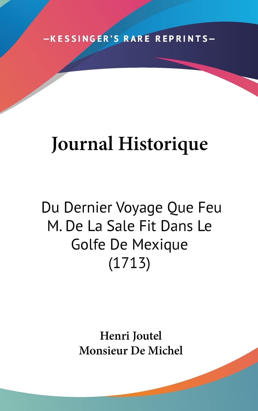 Kessinger Publishing Journal Historique 1713 French edition cover, collectible facsimile for history enthusiasts.