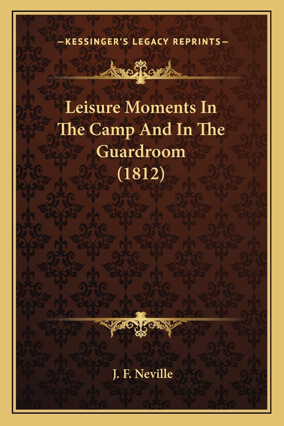 Kessinger Publishing Leisure Moments 1812 front cover, ideal for historical collectors and research