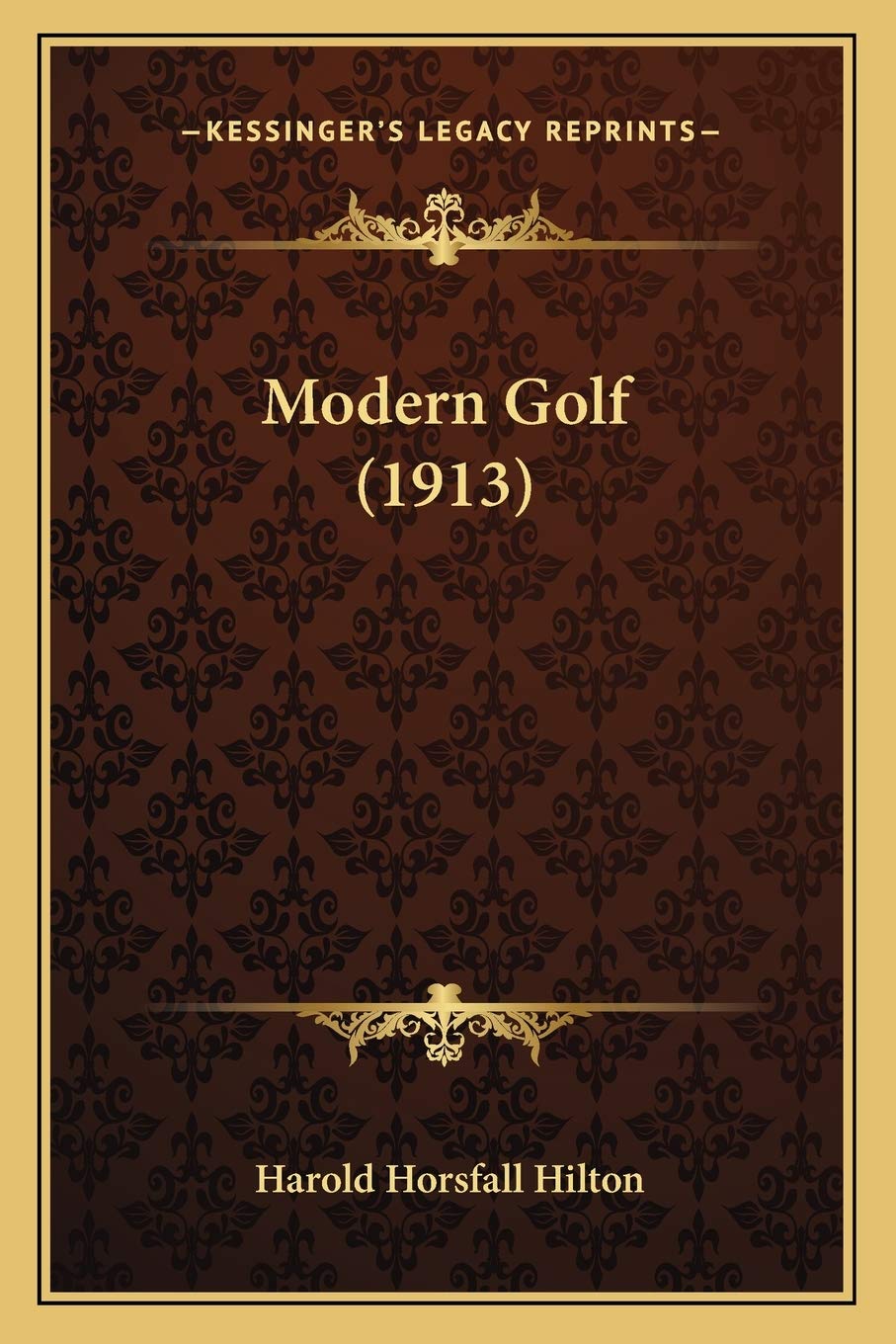 Kessinger Publishing Modern Golf 1913 cover, ideal for vintage book collectors and golf history enthusiasts