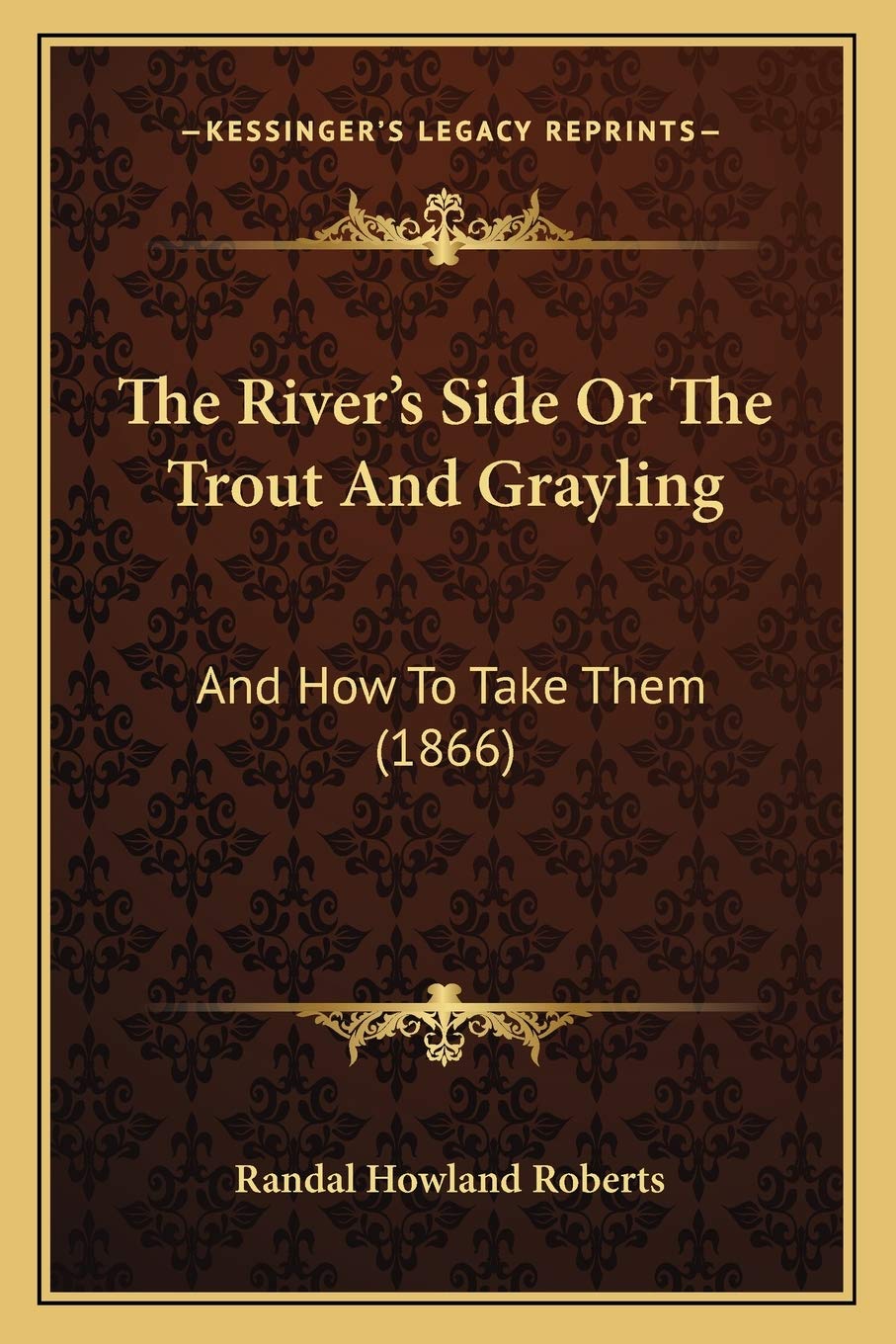 Kessinger Publishing The River's Side 1866 cover image; ideal for collectors and readers.