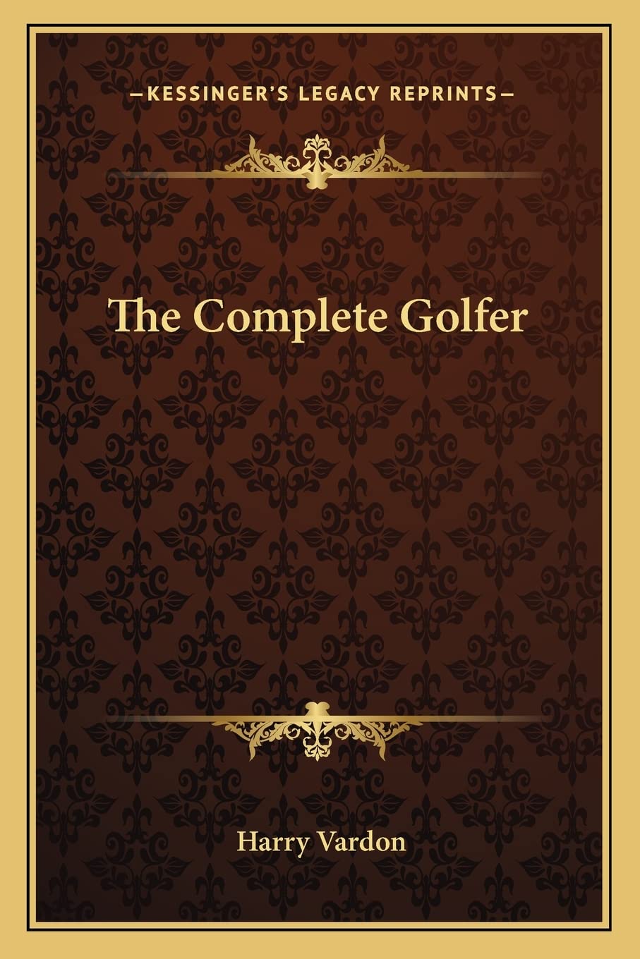 Kessinger Publishing The Complete Golfer cover; collectible edition for golf readers and history fans.