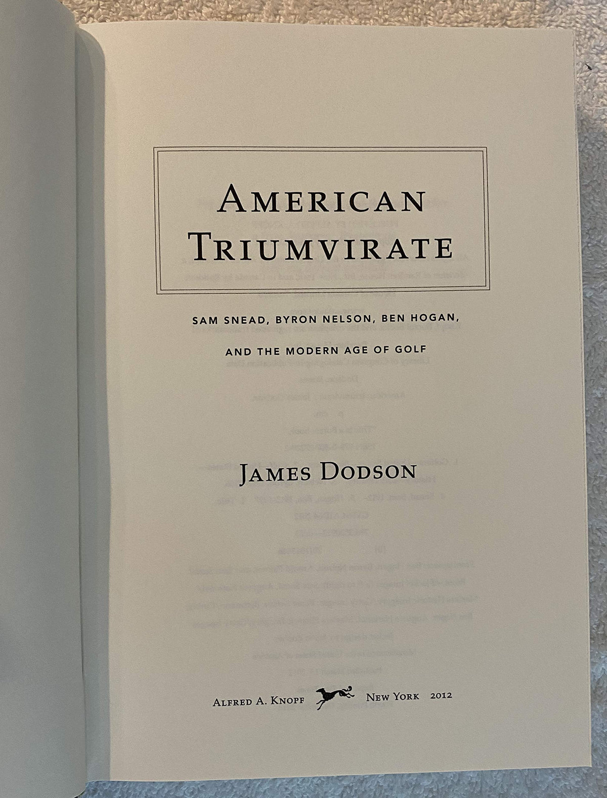 Knopf American Triumvirate inside pages, in-depth biographies in a compelling historical narrative for researchers and fans.