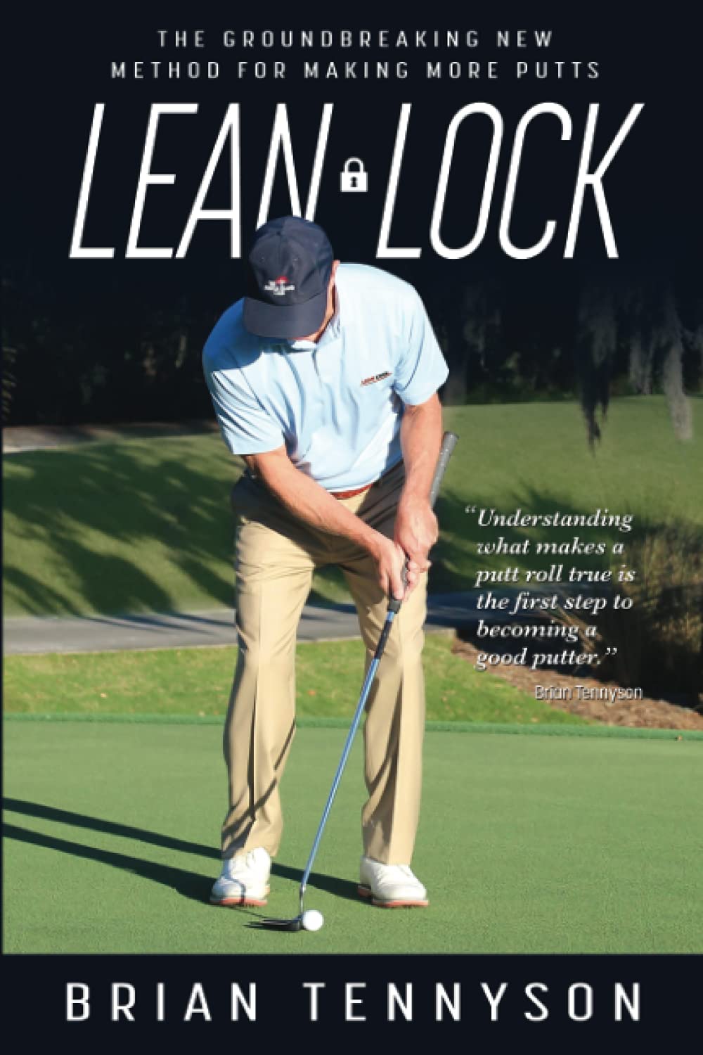 Lean Lock book cover featuring the step-by-step putting method for consistent greens.