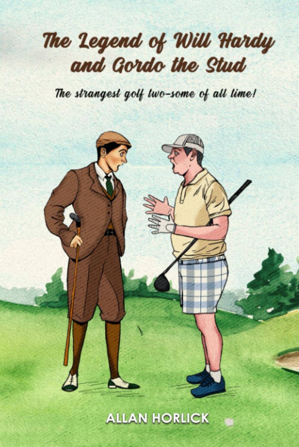 The Legend of Will Hardy and Gordo the Stud book cover, appealing to golf fans.