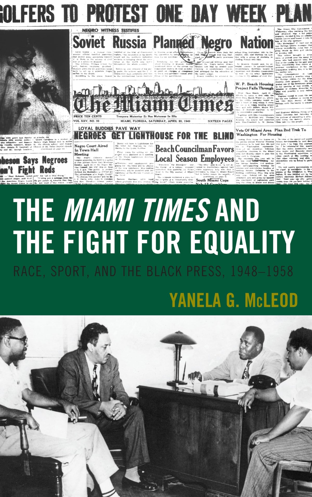 Lexington Books cover image: The Miami Times fight for equality, ideal for researchers and readers.